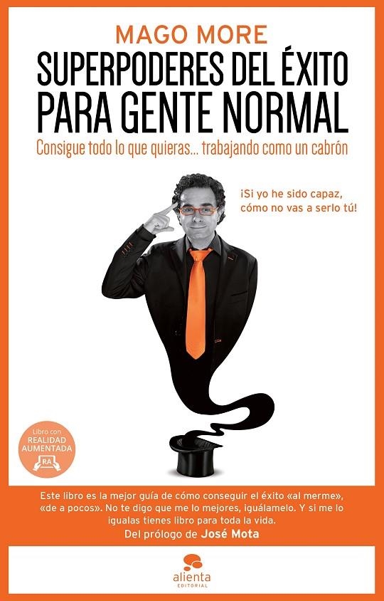 Superpoderes del éxito para gente normal | Mago More | Llibreria La Figaflor - Abrera