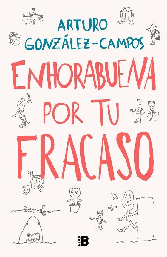 Enhorabuena por tu fracaso | 9788418051197 | González-Campos, Arturo