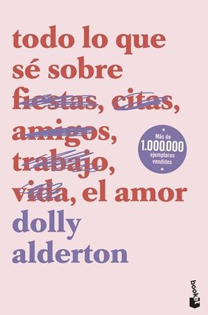 Todo lo que sé sobre el amor | Alderton, Dolly | Llibreria La Figaflor - Abrera
