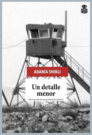 Un detalle menor | Shibli, Adanía | Llibreria La Figaflor - Abrera