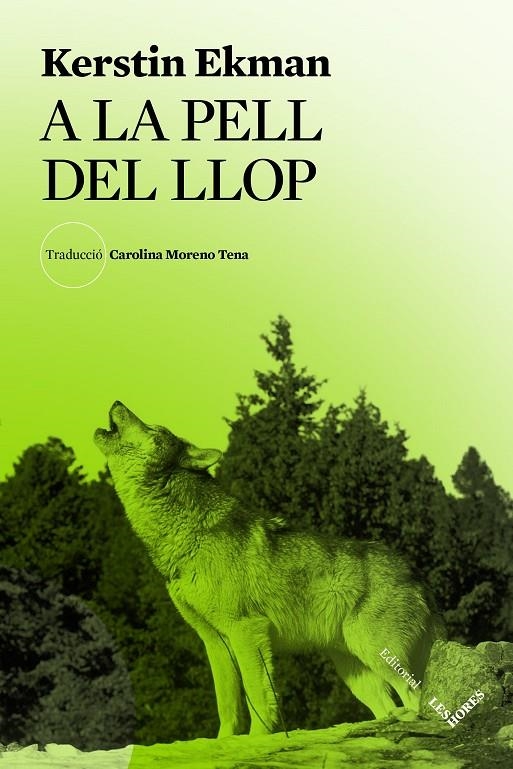 A la pell del llop | Ekman, Kerstin | Llibreria La Figaflor - Abrera