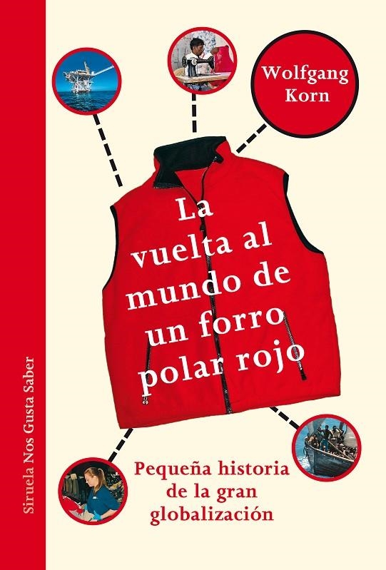 La vuelta al mundo de un forro polar rojo | 9788417151980 | Korn, Wolfgang