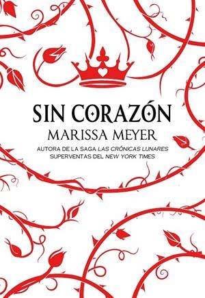 Sin corazón | Meyer, Marissa | Llibreria La Figaflor - Abrera