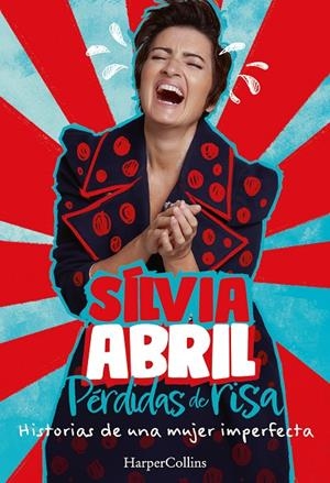 Pérdidas de risa | Abril, Sílvia | Llibreria La Figaflor - Abrera