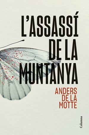 L'assassí de la muntanya | Motte, Anders de la | Llibreria La Figaflor - Abrera