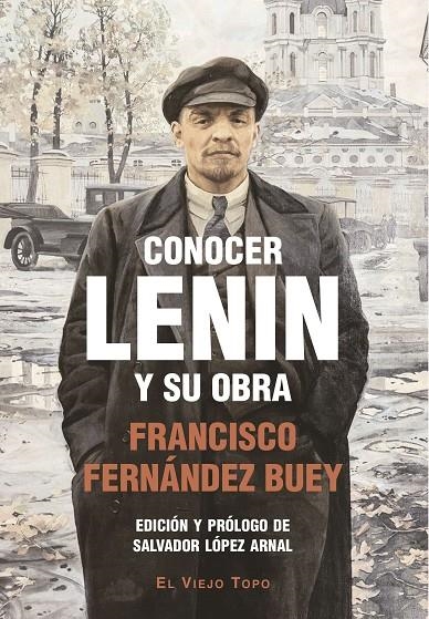 Conocer Lenin y su obra | Fernández Buey, Francisco | Llibreria La Figaflor - Abrera