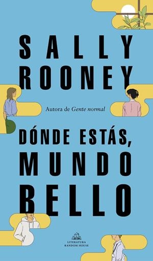 Dónde estás, mundo bello | Rooney, Sally | Llibreria La Figaflor - Abrera