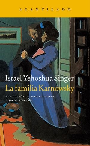 La familia Karnowsky | Singer, Israel Yehoshua | Llibreria La Figaflor - Abrera
