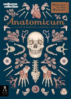 Anatomicum | Paxton, Jennifer / Wiedemann, Katy | Llibreria La Figaflor - Abrera