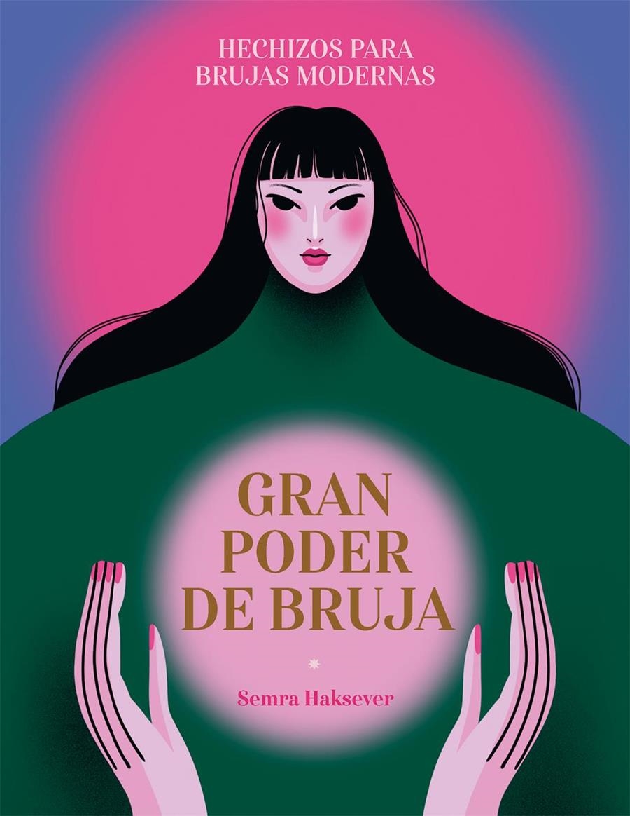 Gran poder de bruja | 9788419043375 | Haksever, Semra