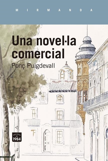 Una novel·la comercial | 9788418858642 | Puigdevall, Ponç