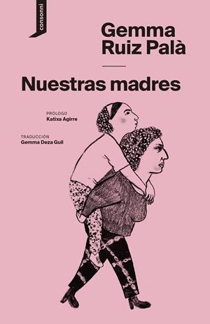 Nuestras madres | Ruiz Palà, Gemma | Llibreria La Figaflor - Abrera