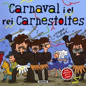 Carnaval i el rei Carnestoltes | Cassany, Mia | Llibreria La Figaflor - Abrera