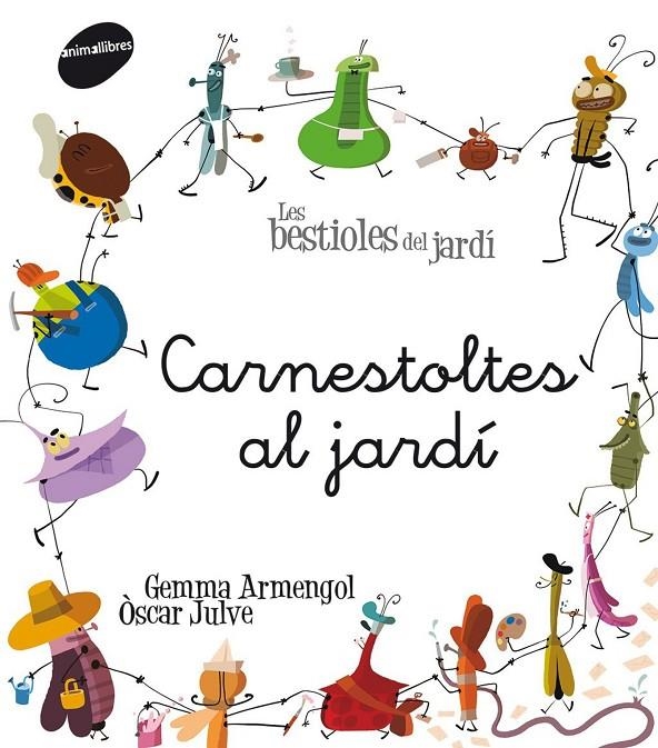Carnestoltes al jardí | Armengol Morell, Gemma | Llibreria La Figaflor - Abrera