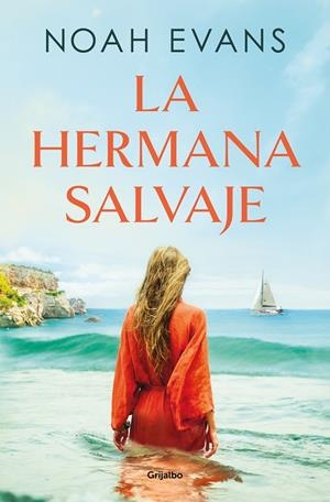 La hermana salvaje | Evans, Noah | Llibreria La Figaflor - Abrera