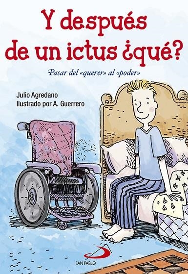 Y después de un ictus ¿qué? | 9788428547826 | Agredano Lozano, Julio / Guerrero, A.