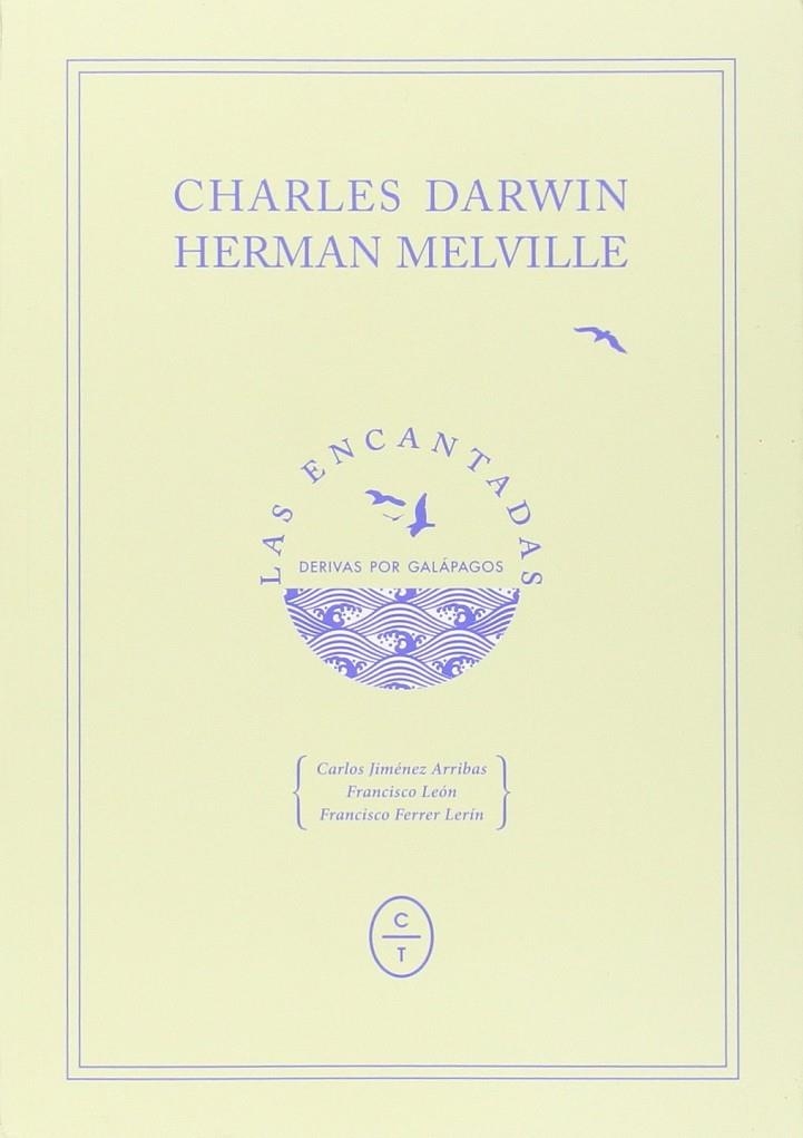 LAS ENCANTADAS | MELVILLE, HERMAN / DARWIN, CHARLE | Llibreria La Figaflor - Abrera