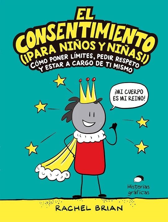 El consentimiento (¡para niños y niñas!) | 9788449456053 | Brian, Rachel