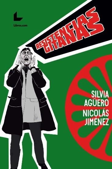 Resistencias Gitanas | Jiménez, Nicolás / Agüero, Silvia | Llibreria La Figaflor - Abrera