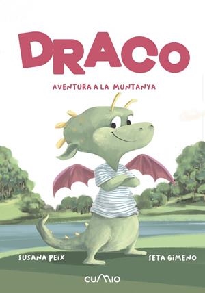 Draco. Aventura a la muntanya | Peix Cruz, Susana | Llibreria La Figaflor - Abrera