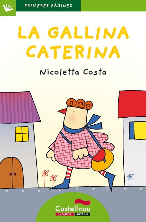 La gallina Caterina (lletra de pal) | 9788415206484 | Costa, Nicoletta