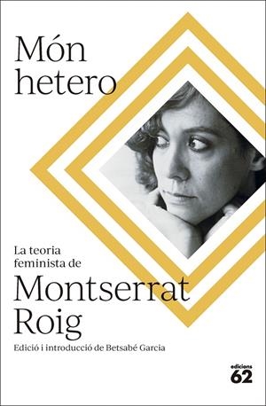 Món hetero | Roig Fransitorra, Montserrat | Llibreria La Figaflor - Abrera