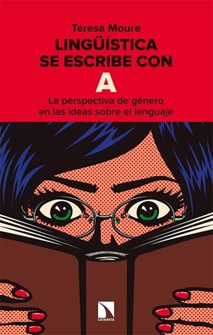 Lingüística se escribe con A | Moure Pereiro, Teresa | Llibreria La Figaflor - Abrera