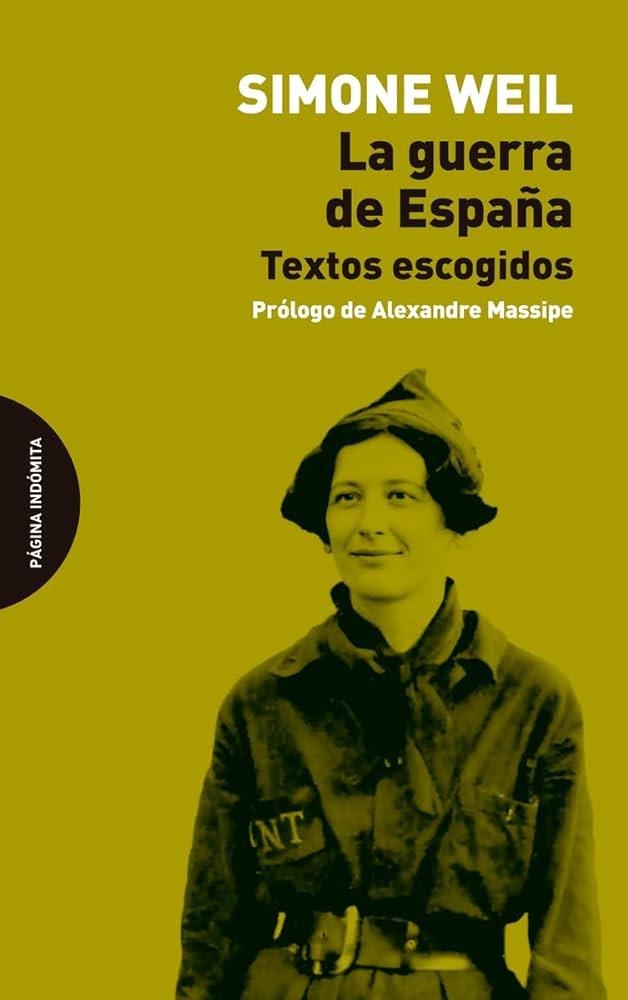 La guerra de España. Textos escogidos | Weil, Simone | Llibreria La Figaflor - Abrera