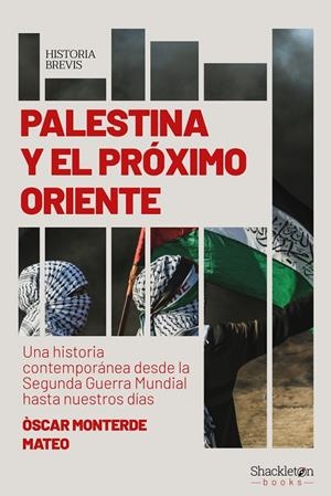Palestina y el Próximo Oriente | Monteverde Mateo, Óscar | Llibreria La Figaflor - Abrera